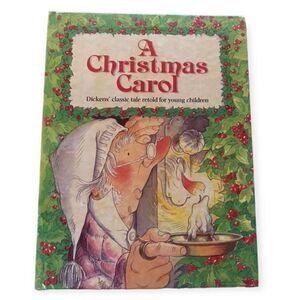 Vintage Book A Christmas Carol: Dickens' Classic Tale Retold for Young Children